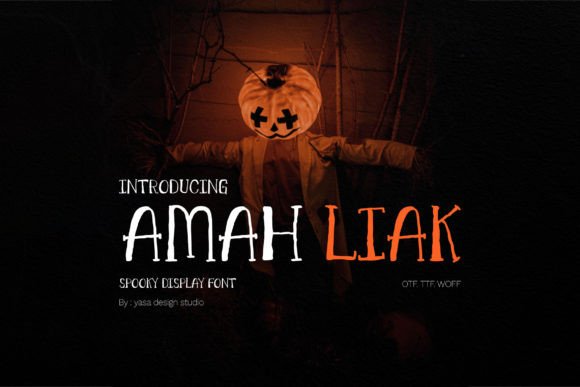 Amah Liak: The Spooky Typeface for High-Impact Campaigns