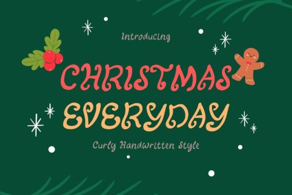 Christmas Everyday: The Handwritten Typeface That Transforms Holiday Campaigns
