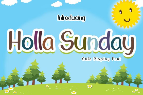 Holla Sunday: The Friendly Handwritten Typeface for Small Business Branding