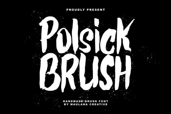 Polsick Brush: The Handmade Script Typeface for Modern Web Design