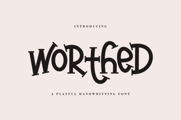 Worthed: A Script Font Worth Your Next Brand Identity